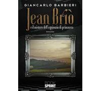 Jean Briò e il mistero dell’equinozio di primavera