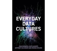 Jean Burgess Anthony McCosker Kath Albury Row Everyday Data C (Copertina rigida)