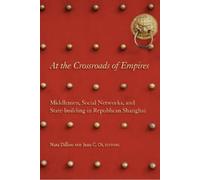 Jean C. Oi At the Crossroads of Empires (Copertina rigida)