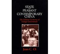 Jean C. Oi State and Peasant in Contemporary China (Tascabile)