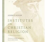 Jean Calvin John Allen Institutes of the Christian Religion (Copertina rigida)