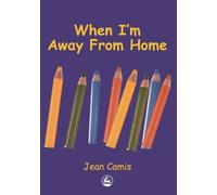 Jean Camis When I'm Away From Home (Tascabile)
