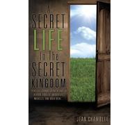 Jean Chamblee A Secret Life In The Secret Kingdom (Tascabile)