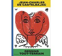 Jean-Charles de Castelbajac: Dessins tout-terrain