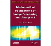Jean-Charles Pi Mathematical Foundations of Image Processing (Copertina rigida)