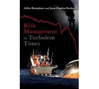 Jean-Charles Rochet Gilles Bene Risk Management in Turbulent (Copertina rigida)