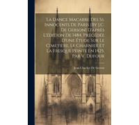 Jean Charlier D La Dance Macabre Des Ss. Innocents De Paris [By J.C. (Tascabile)