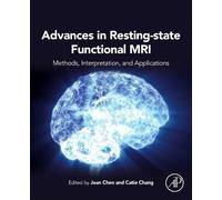 Advances in Resting-state Functional MRI: Methods, Interpretation, and Applications