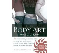Jean-Chris Miller The Body Art Book (Tascabile)
