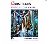 Jean-Christian Michel - Crucifixus - Riviera - RLP 16023