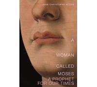 Jean-Christophe Attias A Woman Called Moses (Copertina rigida)