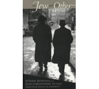 Jean-Christophe Attias Esther Benbassa The Jew and the Other (Copertina rigida)