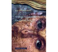 Jean-Christophe Bailly A Silent Apostrophe (Copertina rigida)