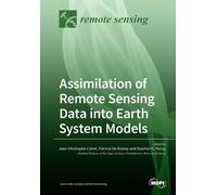 Jean-Christophe Calvet Patricia Assimilation of Remote Sensing Data (Tascabile)