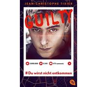 Jean-Christophe Guilty - Du wirst nicht entkommen: Ein atemlo (Copertina rigida)