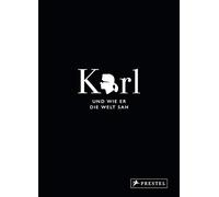 Jean-Christophe Karl und wie er die Welt sah: Karl Lagerfeld (Copertina rigida)