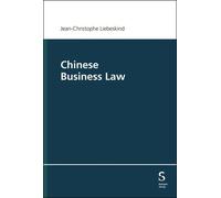 Jean-Christophe Liebeskind Chinese Business Law (Tascabile)