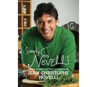 Jean-Christophe Novelli Simply Novelli (Copertina rigida)
