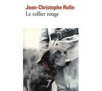 Jean-Christophe Rufin Le collier rouge (Tascabile)