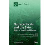 Jean Christopher Chamcheu Deeba Nadeem Deeba G. Ker Nutraceuticals a (Tascabile)