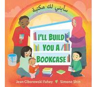 Jean Ciborowski I'll Build You a Bookcase (Arabic-English Bilingual (Tascabile)
