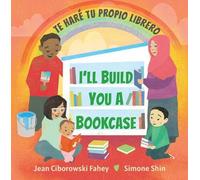 Jean Ciborowski I'll Build You a Bookcase / Te Haré Tu Propio (Copertina rigida)