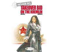 Jean-Claude Bartoll Insiders Vol.4: Takeover Bid on the Kremlin (Tascabile)