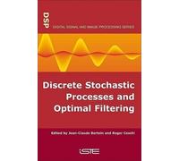 Jean-Claude Bertein Discrete Stochastic Processes and Optim (Copertina rigida)