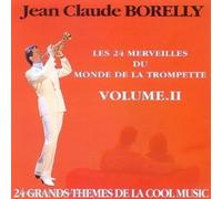 Jean-Claude Borelly - Les 24 Merveilles Du Monde De