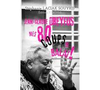 Jean-Claude DREYFUS MES 80 COUPS DE BALAI !