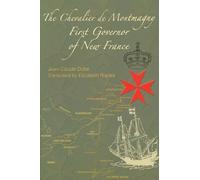 Jean-Claude Dube The Chevalier de Montmagny (Copertina rigida)