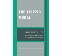 Jean-Claude Garcia-Zamor The Leipzig Model (Tascabile)