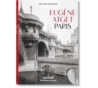 Jean Claude Gautrand Eugène Atget. Paris (Copertina rigida)