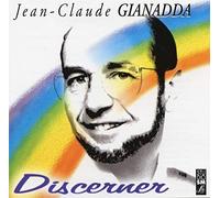 Jean-Claude Gianadda - Discerner