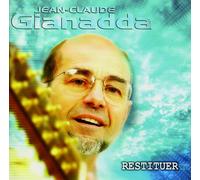 Jean-Claude Gianadda - Restituer