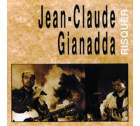 Jean-Claude Gianadda - Risquer