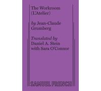 Jean-Claude Grumberg Sara O'Connor Daniel A Stein The Workroom (Tascabile)