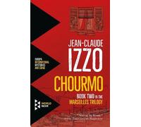 Jean-Claude Izzo Chourmo (Tascabile) Marseilles Trilogy