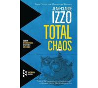 Jean-Claude Izzo Total Chaos (Tascabile) Marseilles Trilogy