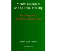 Jean-Claude Larchet Mental Disorders and Spiritual Healing (Copertina rigida)
