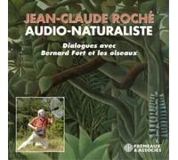 Jean Claude Roche Dialogues Avec Bernard Fort Et Les Oiseaux (CD) Box Set
