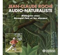 Jean Claude Roche Dialogues Avec Bernard Fort Et Les Oiseaux (CD) Box Set
