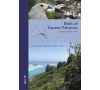 Jean-Claude Thibault Birds of Eastern Polynesia (Copertina rigida)