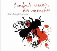 Jean-Claude Vannier - L'enfant Assassin Des Mouches