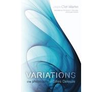 Jean-Clet Martin Variations: The Philosophy of Gilles Deleuze (Copertina rigida)