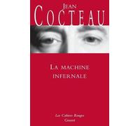 Jean Cocteau La machine infernale (Tascabile) Les Cahiers Rouges