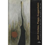 Jean Cocteau, Peggy Guggenheim e le mostre di pittura americana a Bordighera 1952-1957