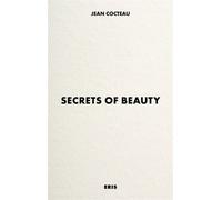 Jean Cocteau Secrets of Beauty (Tascabile)