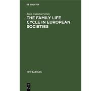 Jean Cuisenier The family life cycle in European societies (Copertina rigida)