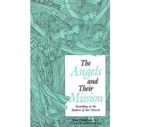 Jean Danielou Angels and Their Mission (Tascabile)